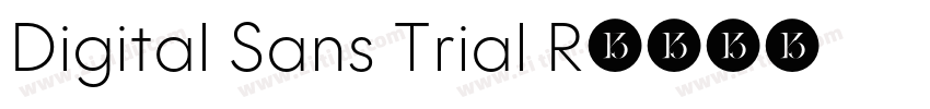 Digital Sans Trial R字体转换